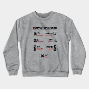 The Seven Virtues of Bushido III Crewneck Sweatshirt